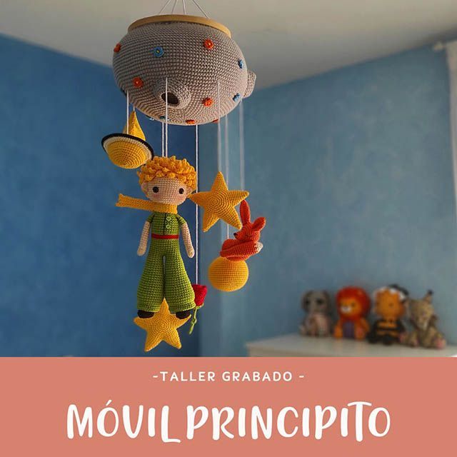 móvil principito amigurumi Taller movil el principito