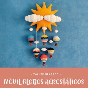 Taller Móvil Globos Aerostáticos